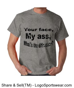Your face gag tee Design Zoom
